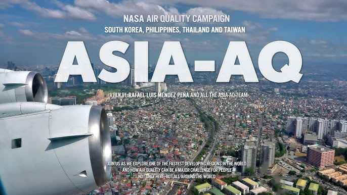 Airborne and Satellite Investigation of Asian Air Quality (ASIA-AQ)